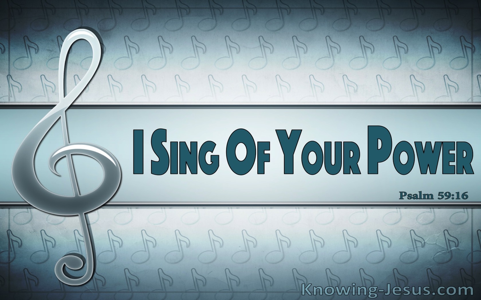 Psalm 59:16 Sing Of Your Power And Mercy (gray)